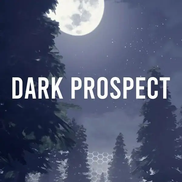 Dark Prospect