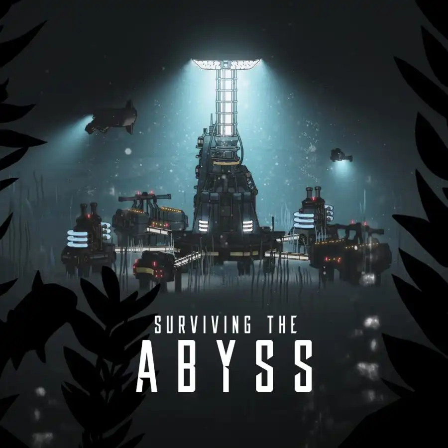 Surviving the Abyss