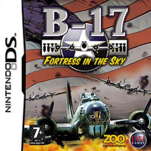 B-17 - Fortress in the Sky