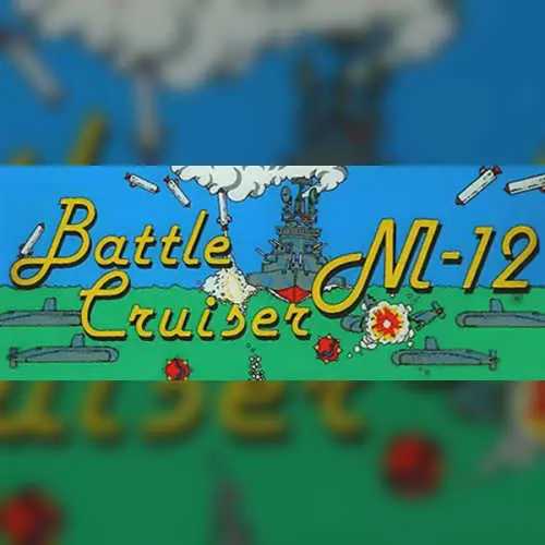 Battle Cruiser M-12