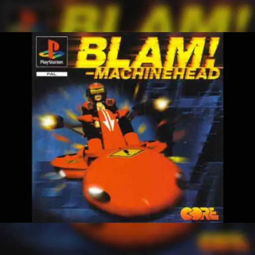 Blam! Machinehead