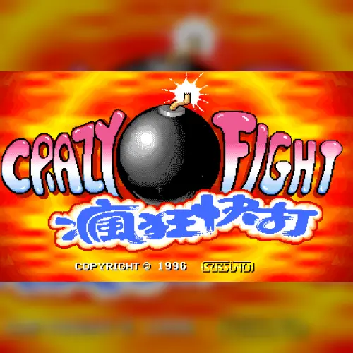 Crazy Fight