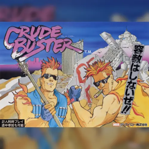 Crude Buster