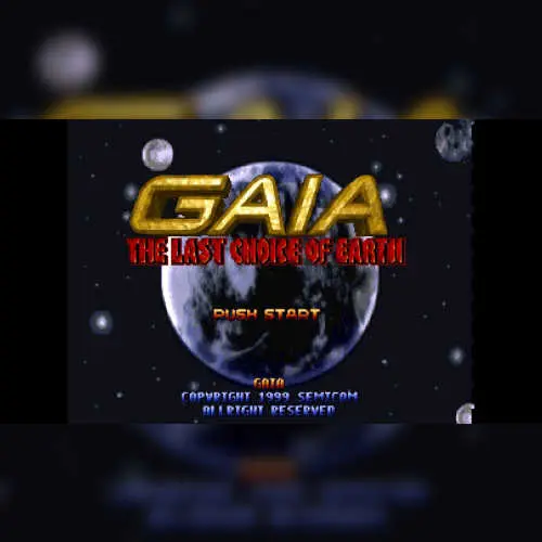 Gaia - The Last Choice of Earth