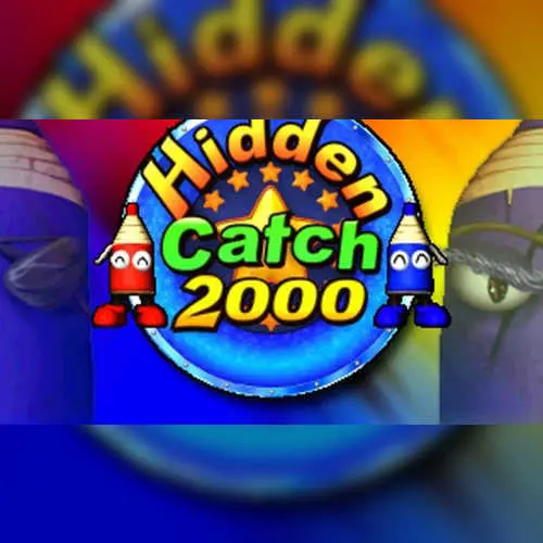 Hidden Catch 2000