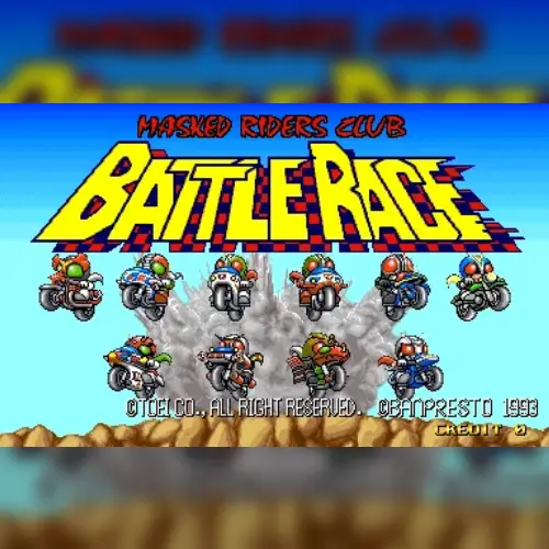 Masked Riders Club Battle Race / Kamen Rider Club Battle Racer