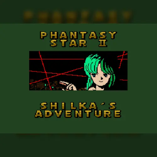 Phantasy Star II - Shilka's Adventure