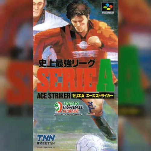Shijou Saikyou League Serie A - Ace Striker