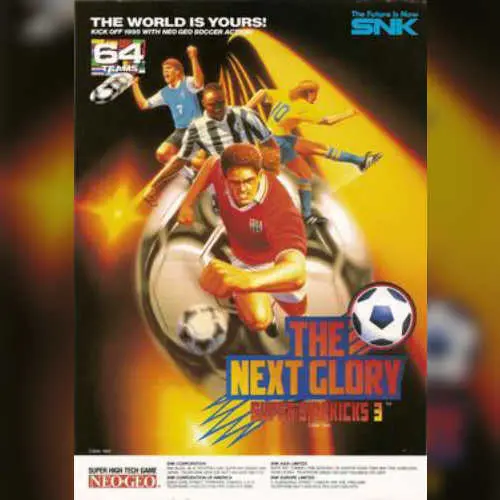 Super Sidekicks 3 - The Next Glory / Tokuten Ou 3 - Eikou e no Chousen