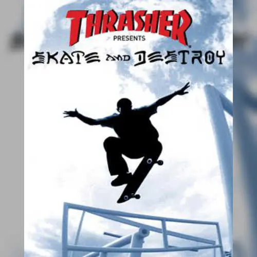 Thrasher - Skate and Destroy