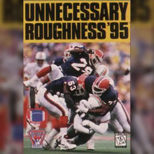 Unnecessary Roughness 95